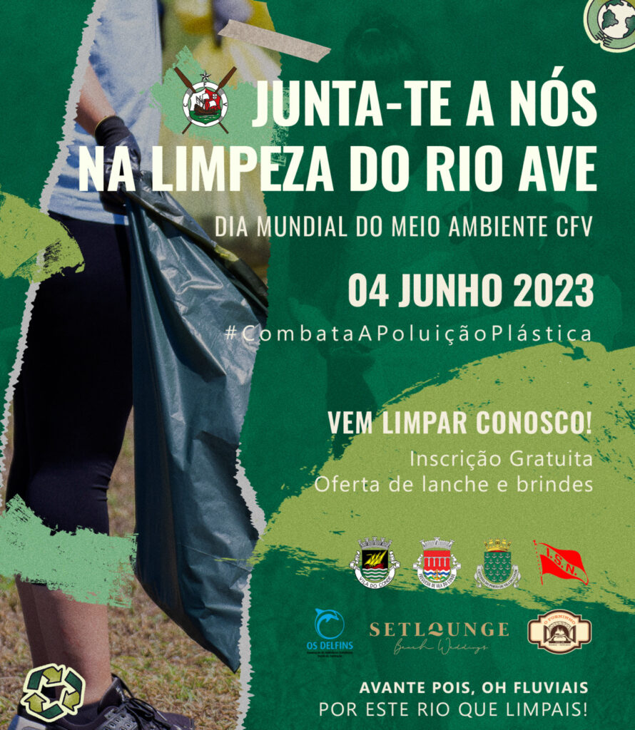 JUNTA-TE A NÓS NA LIMPEZA DO RIO AVE – DIA 4 DE JUNHO DE 2023