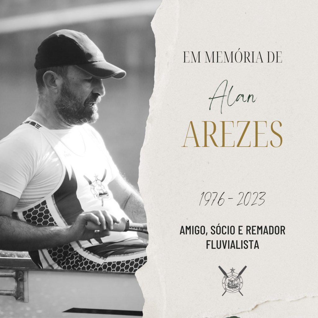 EM MEMÓRIA DO NOSSO REMADOR ALAN AREZES